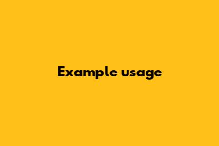 Example usage